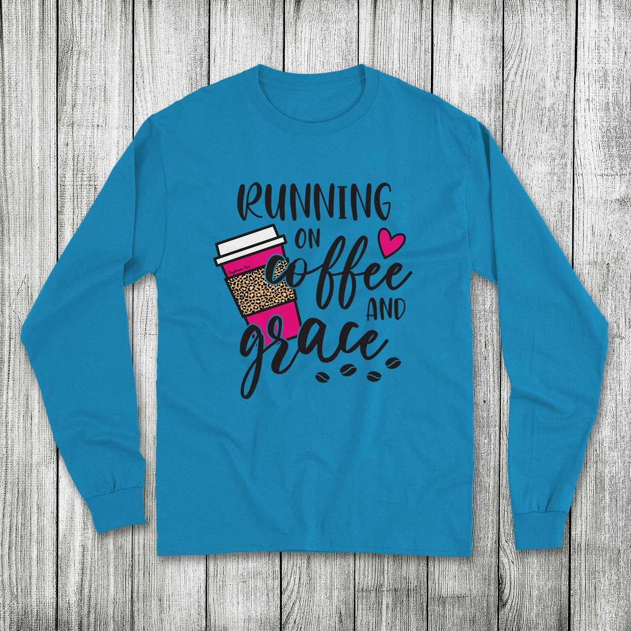 Daydream Tees Running on Coffee and Grace